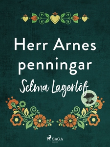 Herr Arnes Penningar (e-bok) av Selma Lagerlöf