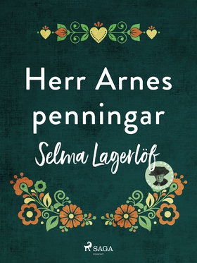 Herr Arnes penningar (e-bok) av Selma Lagerlöf