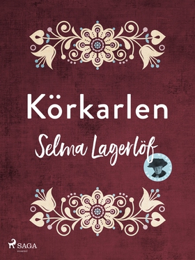Körkarlen (e-bok) av Selma Lagerlöf