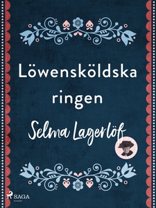 Löwensköldska ringen (e-bok) av Selma Lagerlöf