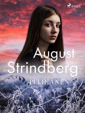 Pelikanen (e-bok) av August Strindberg