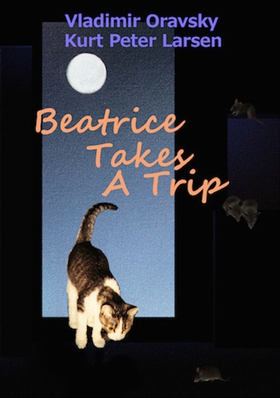 Beatrice Takes A Trip (e-bok) av Vladimir Oravs