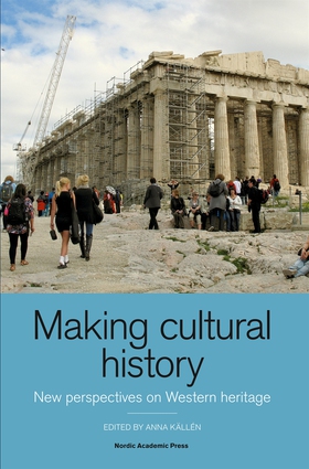 Making Cultural History: New Perspectives on We