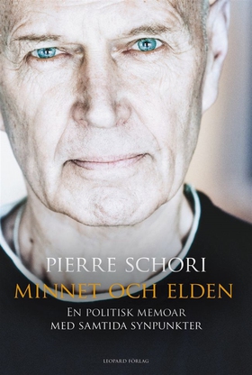 Minnet och elden (e-bok) av Pierre Schori