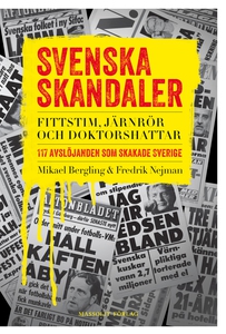 Svenska skandaler (e-bok) av Mikael Bergling