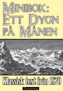 Minibok: Ett dygn på månen 1870 (e-bok) av J F
