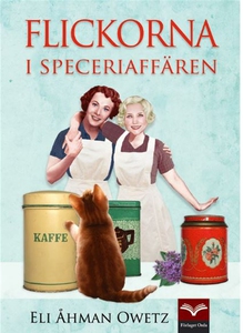 Flickorna i speceriaffären (e-bok) av Eli Åhman