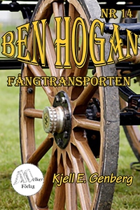 Ben Hogan - Nr 14 - Fångtransporten (e-bok) av
