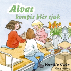 Alvas kompis blir sjuk (e-bok) av Pernilla Gesé