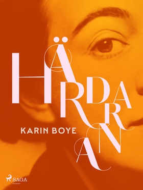 Härdarna (e-bok) av Karin Boye