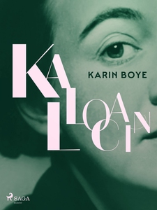 Kallocain (e-bok) av Karin Boye