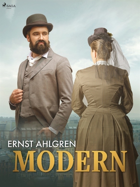 Modern (e-bok) av Ernst Ahlgren, Axel Lundgård