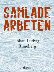 Samlade Arbeten (e-bok) av Johan Ludvig Runeber