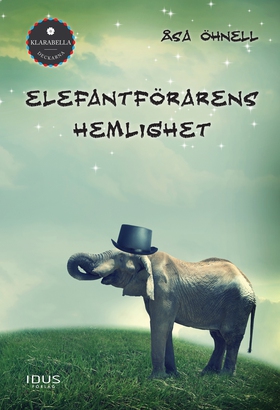 Elefantförarens hemlighet (e-bok) av Åsa Öhnell