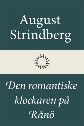 Den romantiske klockaren på Rånö (e-bok) av Aug
