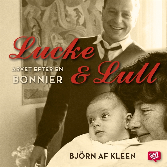 Lucke & Lull : arvet efter en bonnier