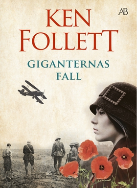 Giganternas fall (e-bok) av Ken Follett