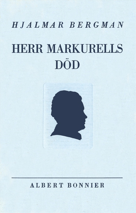 Herr Markurells död och andra noveller (e-bok)