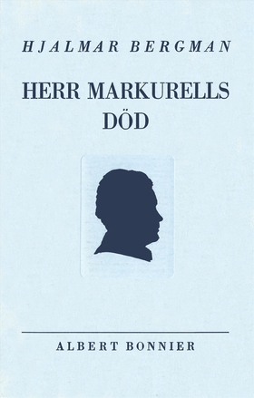 Herr Markurells död och andra noveller (e-bok) 