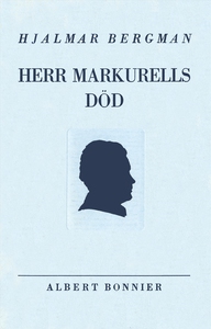 Herr Markurells död och andra noveller (e-bok)