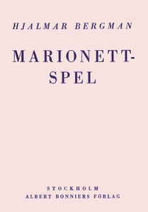 Marionettspel : Dödens arlekin; En skugga; Herr