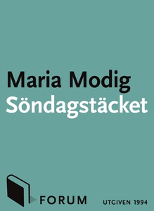 Söndagstäcket : En roman om underkastelse och f