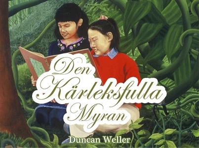 Den kärleksfulla myran (e-bok) av Christina Gus