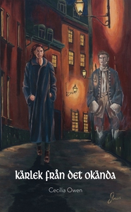 Kärlek från det okända (e-bok) av Cecilia Owen