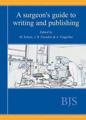 A Surgeon´s Guide to Writing and Publishing (e-