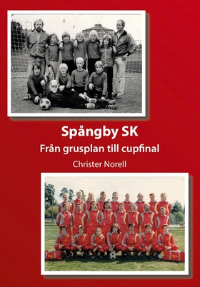Spångby SK (e-bok) av Christer Norell