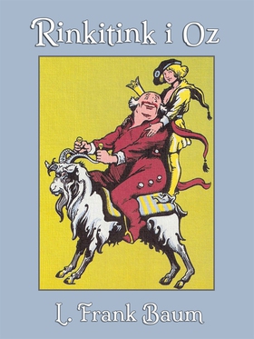 Rinkitink i Oz (e-bok) av L. Frank Baum, John R
