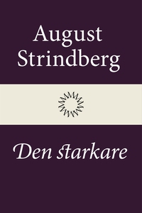 Den starkare (e-bok) av August Strindberg