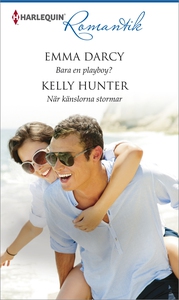 Bara en playboy?/När känslorna stormar (e-bok)