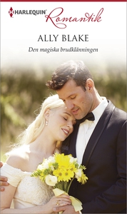 Den magiska brudklänningen (e-bok) av Ally Blak