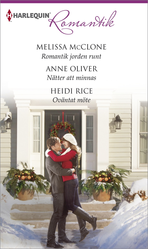 Romantik jorden runt/Nätter att minnas/Oväntat möte