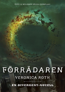 Förrädaren (e-bok) av Veronica Roth