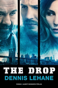 The Drop (e-bok) av Dennis Lehane