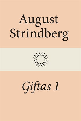 Giftas 1 (e-bok) av August Strindberg