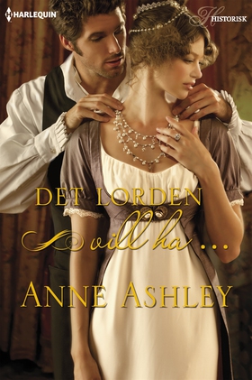 Det lorden vill ha ... (e-bok) av Anne Ashley