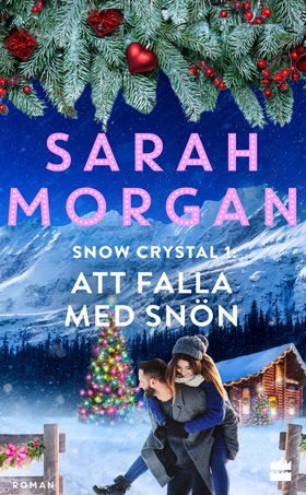 Att falla med snön (e-bok) av Sarah Morgan