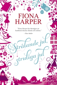 Strålande jul, struliga jul (e-bok) av Fiona Ha