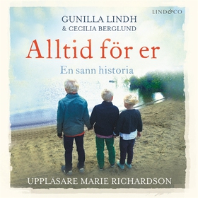 Alltid för er : en sann historia (ljudbok) av G