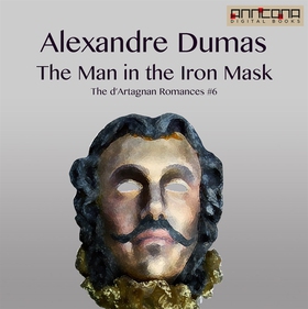 The Man in the Iron Mask (ljudbok) av Alexandre