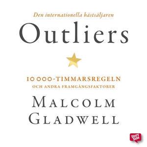 Outliers: 10 000-timmarsregeln och andra framgå