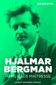 Hans nåds maîtresse : Komedi i tre akter (e-bok