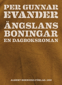 Ängslans boningar : En dagboksroman (e-bok) av