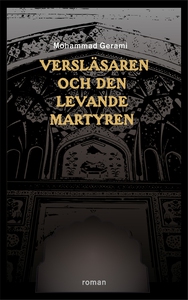 Versläsaren och den levande martyren (e-bok) av