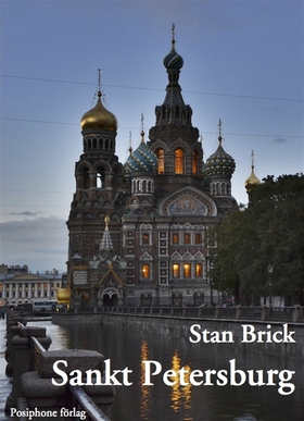 Sankt Petersburg (e-bok) av Stan Brick