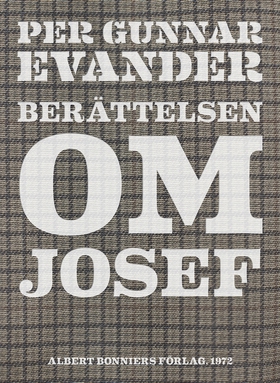 Berättelsen om Josef (e-bok) av Per Gunnar Evan