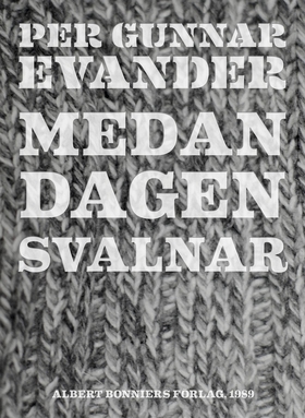 Medan dagen svalnar (e-bok) av Per Gunnar Evand